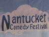 Gallery 29 - 2011 Nantucket Comedy Festival